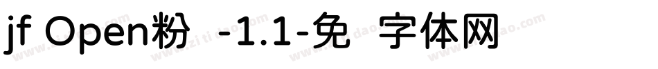 jf Open粉圆-1.1字体转换